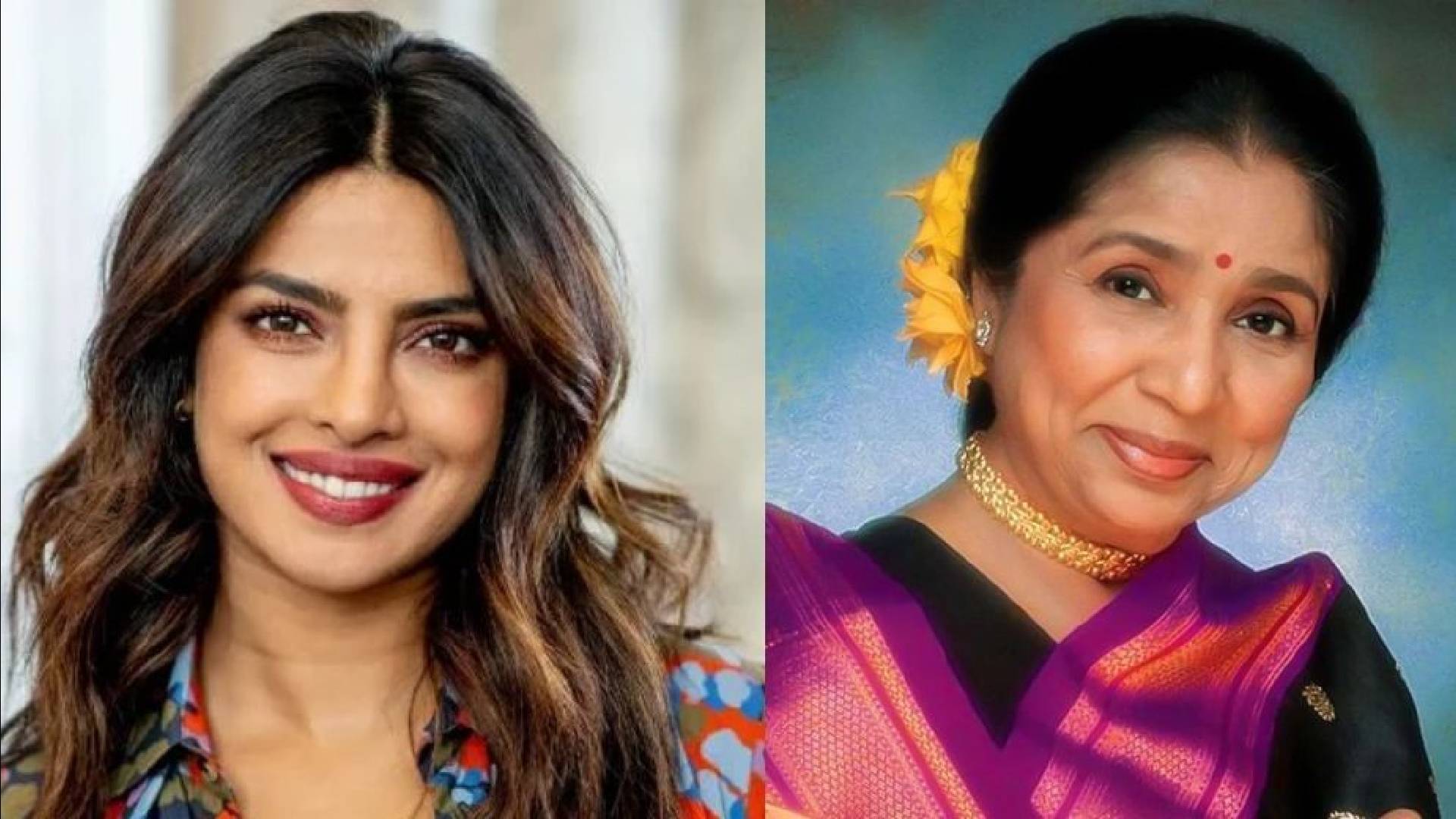 বলিউড অভিনেত্রী প্রিয়াংকা চোপড়া ও সদ্য প্রয়াত আশা ভোসলে। ছবি: সংগৃহীত